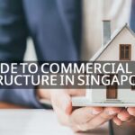 a guide to commercial loan structure in singapore