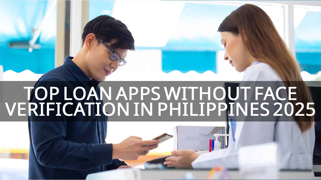 top loan apps without face verification in philippines 2025